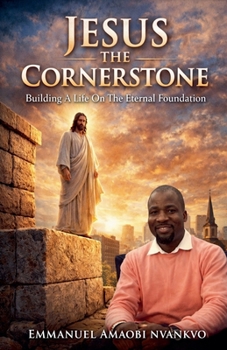Paperback Jesus The Cornerstone Book