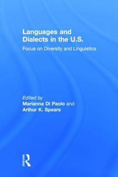 Hardcover Languages and Dialects in the U.S.: Focus on Diversity and Linguistics Book