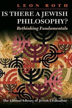 Paperback Is There a Jewish Philosophy? Rethinking Fundamentals Book