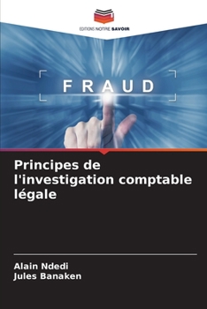 Paperback Principes de l'investigation comptable légale [French] Book
