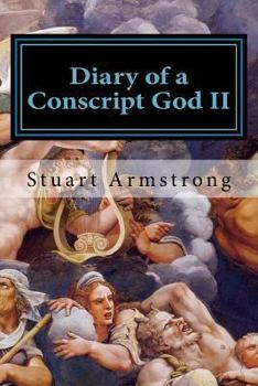 Paperback Diary of a Conscript God II: New Beginnings and New Endings Book