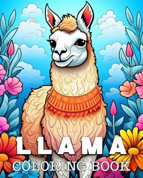 Paperback Llama Coloring Book: Beautiful Images to Color and Relax Book