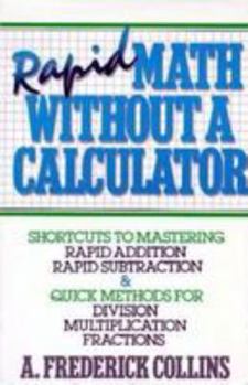 Paperback Rapid Math Without a Calculato Book