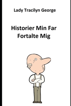 Paperback Historier Min Far Fortalte Mig [Danish] Book