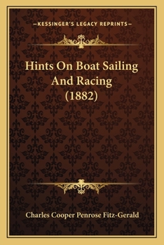 Paperback Hints On Boat Sailing And Racing (1882) Book