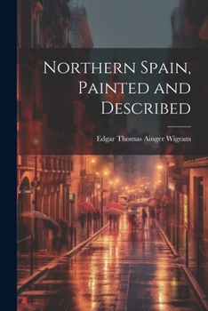 Paperback Northern Spain, Painted and Described Book