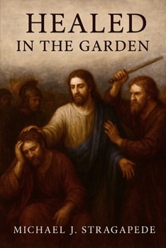 Paperback Healed in the Garden Book