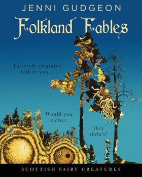 Paperback Folkland Fables: Scottish Fairytale Creatures Book