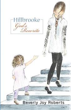 Paperback Hillbrooke God's Rewrite Book