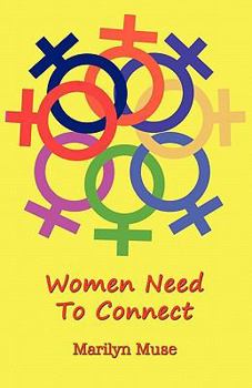 Paperback Women Need to Connect Book