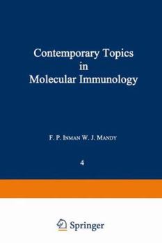 Paperback Contemporary Topics in Molecular Immunology: Volume 4 Book