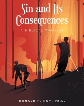 Paperback Sin and Its Consequences: A Biblical Timeline Book