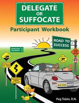 Paperback Delegate or Suffocate - Participant Workbook Book
