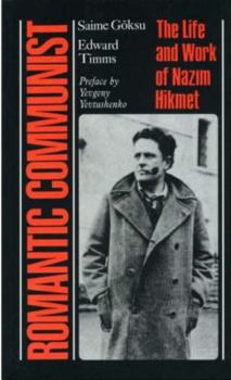 Paperback Romantic Communist: The Life and Work of Nazim Hikmet Book