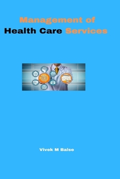 Paperback Management of Health Care Services Book