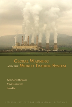 Paperback Global Warming and the World Trading System Book