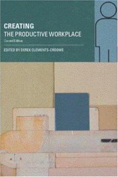 Paperback Creating the Productive Workplace Book