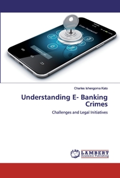Paperback Understanding E- Banking Crimes Book