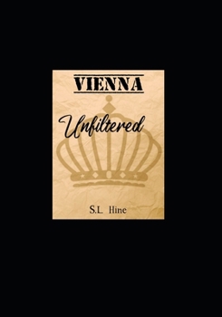 Paperback Vienna: Unfiltered Book