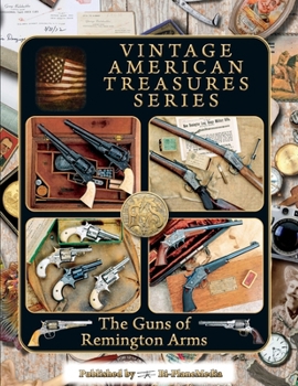 Paperback The Guns of Remington Arms Book