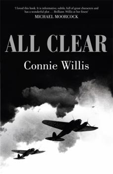 All Clear - Book #4 of the Oxford Time Travel