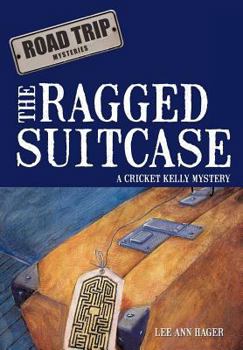 Hardcover The Ragged Suitcase: A Cricket Kelly Mystery Book