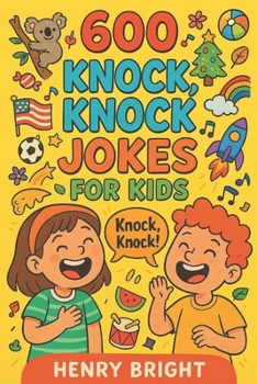 Paperback 600 Knock, Knock Jokes for Kids Book