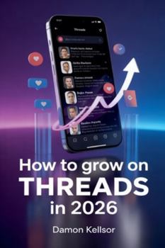 Paperback How to Grow on Threads in 2026 Book