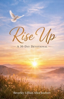 Paperback Rise Up - A 30 Day Devotional Book