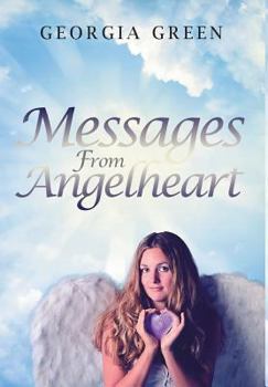 Hardcover Messages From Angelheart Book