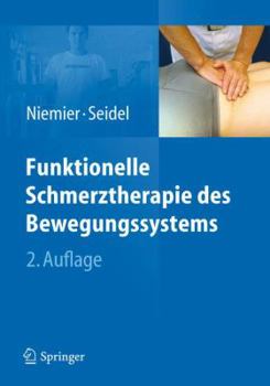 Paperback Funktionelle Schmerztherapie Des Bewegungssystems [German] Book