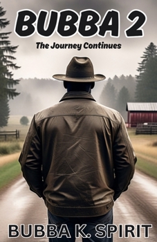 Paperback BUBBA 2 - Continuing the Journey Book