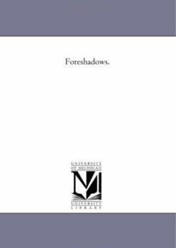 Paperback Foreshadows. Book