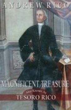 Paperback Magnificent Treasure: Tesoro Rico Book