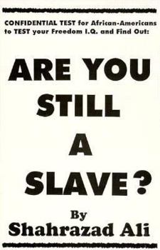 Paperback Are You Still a Slave? Book