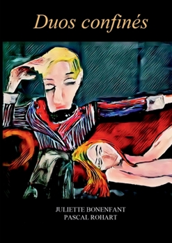 Duos Confinés (French Edition)