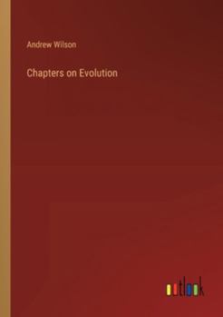 Paperback Chapters on Evolution Book