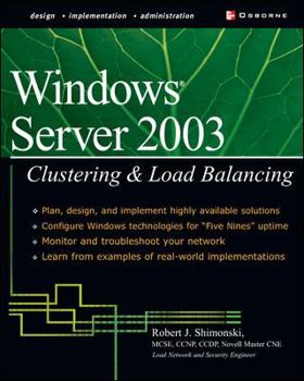 Paperback Windows Server 2003: Clustering & Load Balancing Book
