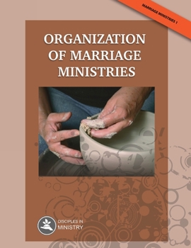 Paperback Organization of Marriage Ministries Book