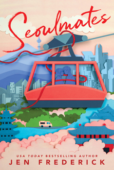 Seoulmates - Book #2 of the Seoul