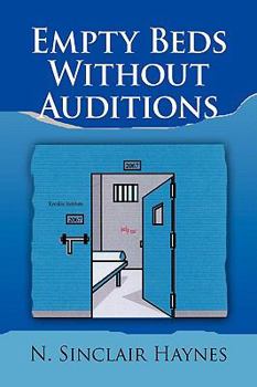 Hardcover Empty Beds Without Auditions Book