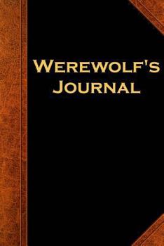 Paperback Werewolf's Journal Vintage Style: (Notebook, Diary, Blank Book) Book