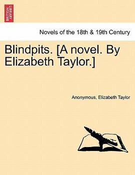 Paperback Blindpits. [A Novel. by Elizabeth Taylor.] Book