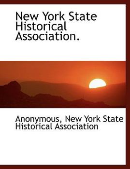 Paperback New York State Historical Association. Book