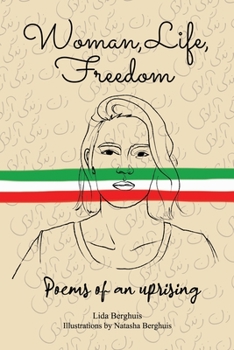 Paperback Woman, Life, Freedom: Poems of an uprising Book