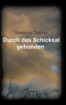 Hardcover Durch das Schicksal gebunden [German] Book