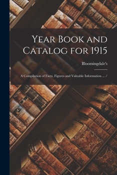 Paperback Year Book and Catalog for 1915: a Compilation of Facts, Figures and Valuable Information ... / Book