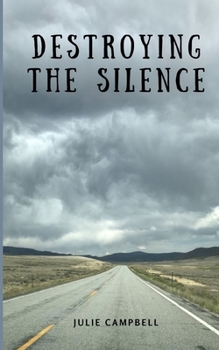 Paperback Destroying the Silence Book