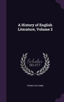 A History of English Literature, Volume 2
