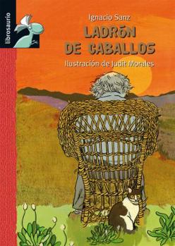Hardcover Ladrón de caballos (Librosaurio) (Spanish Edition) [Spanish] Book